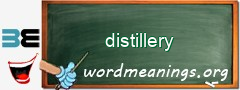 WordMeaning blackboard for distillery